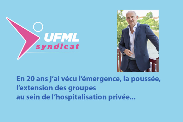 L’UFMLS sera aux côtés des médecins de l’hospitalisation privée