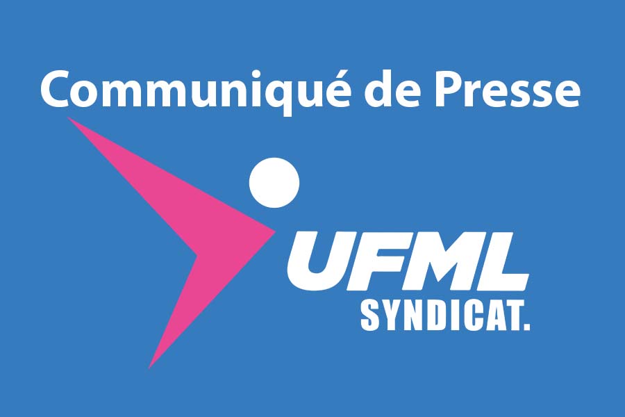  9 juin 2023 : cessation de l’activité - Communiqué de Presse de l'UFML Syndicat