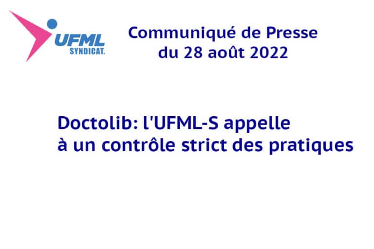 Doctolib&nbsp;: l’UFML-S appelle à un contrôle strict des pratiques – Communiqué de Presse du 28 août 2022
