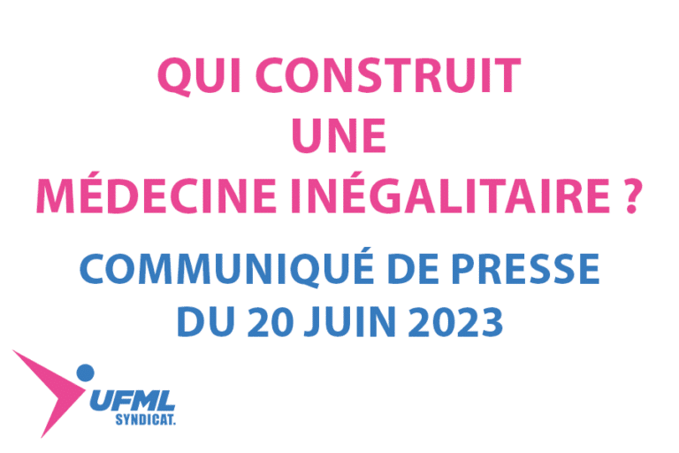 Qui construit une médecine inégalitaire&nbsp;? – Communiqué de Presse du 20 juin 2023